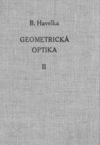 Havelka: Geometrick
optika II.